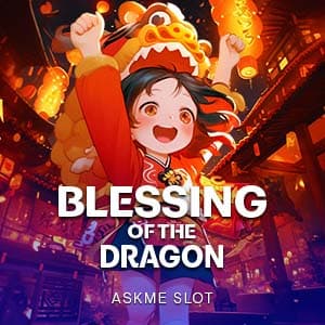 Blessing of the Dragon