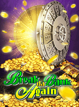 Break da Bank Again