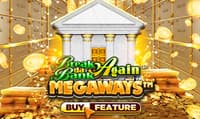Break Da Bank Again™ MEGAWAYS™